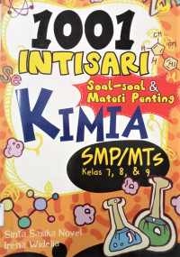 Image of 1001 Intisari Soal-Soal Materi Penting Kimia SMP/MTs