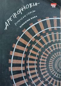 Image of Apeirophobia: kumpulan cerita
