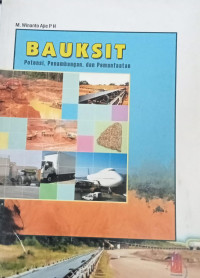 Image of Bauksit : potensi, penambangan dan pemanfaatan