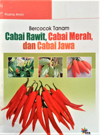 Image of Bercocok Tanam Cabai Rawit, Cabai Merah, dan Cabai Jawa