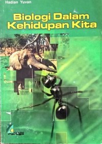 Image of Biologi Dalam Kehidupan Kita