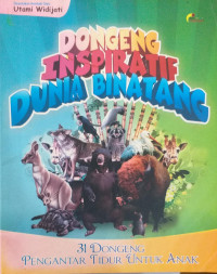 Image of Dongeng Inspiratif Dunia Binatang