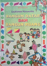 Image of Ensiklomini Matematika : Bangun Datar Dan Bangun Ruang