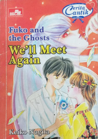 Image of Fuko and the Ghosts: We'll Meet Again