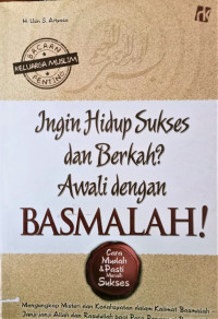 Image of Ingin Hidup Sukses dan Berkah? Awali dengan Basmalah!