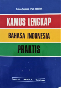Image of Kamus Lengkap Bahasa Indonesia Praktis