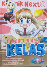 Image of Komik Next G Kunci Juara Kelas
