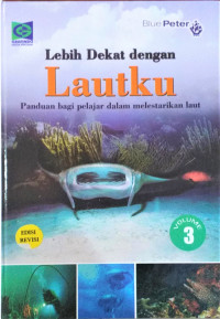 Image of Lebih Dekat Dengan Lautku Vol. 3