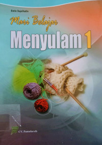 Image of Mari Belajar Menyulam 1