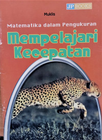 Image of Matematika dalam Pengukuran : Mempelajari Kecepatan