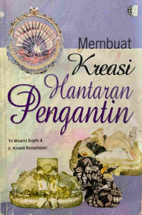 Image of Membuat Kreasi Hantaran Pengantin Sugito