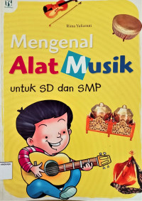 Image of Mengenal Alat Musik Untuk SD & SMP