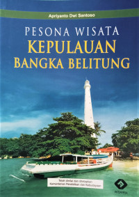 Image of Pesona Wisata Kepulauan Bangka Belitung