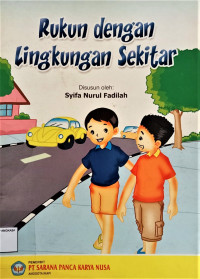 Image of Rukun Dengan Lingkungan Sekitar