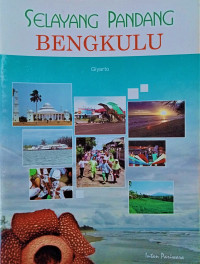 Image of Selayang Pandang Bengkulu
