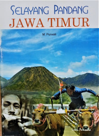 Image of Selayang Pandang Jawa Timur