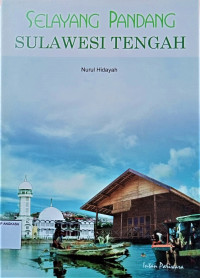 Image of Selayang Pandang Sulawesi Tengah