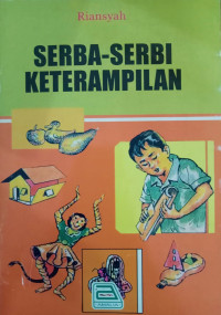 Image of Serba-Serbi Keterampilan