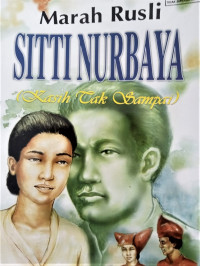 Image of Sitti Nurbaya (Kasih Tak Sampai)