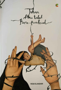 Image of Tuhan, Aku Lelah Pura-Pura Kuat